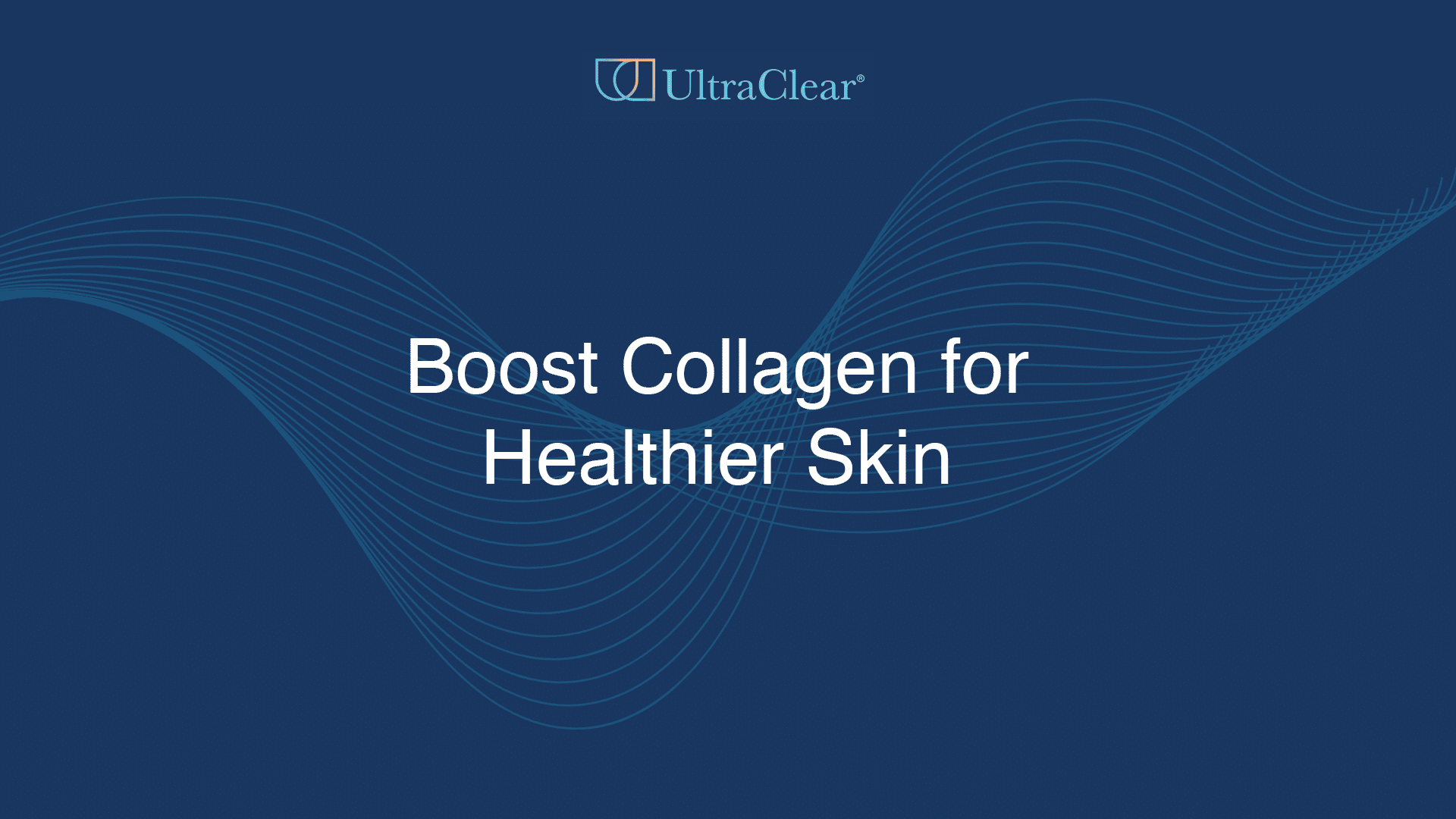 Boost Collagen for Healthier Skin