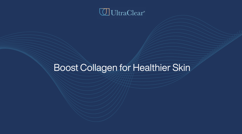 Boost Collagen for Healthier Skin