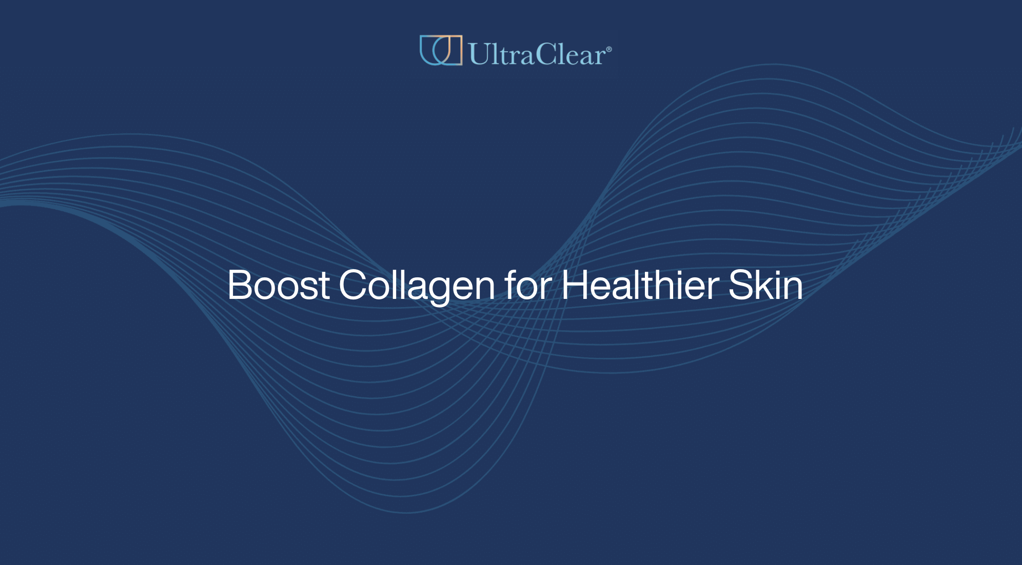 Boost Collagen for Healthier Skin