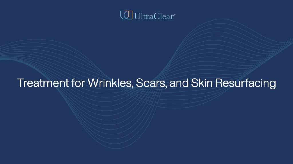Treatment for Wrinkles, Scars, and Skin Resurfacing