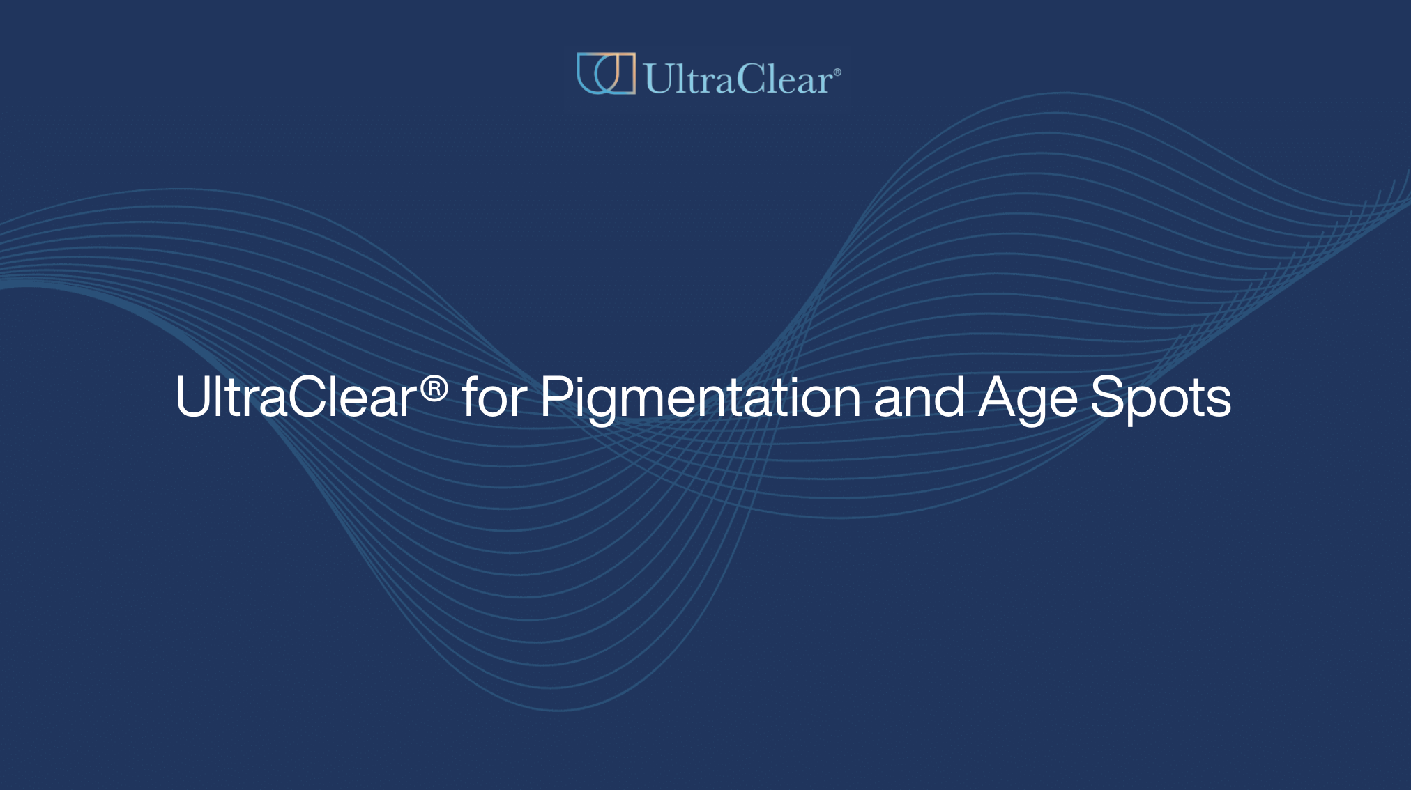 UltraClear® for Pigmentation and Age Spots